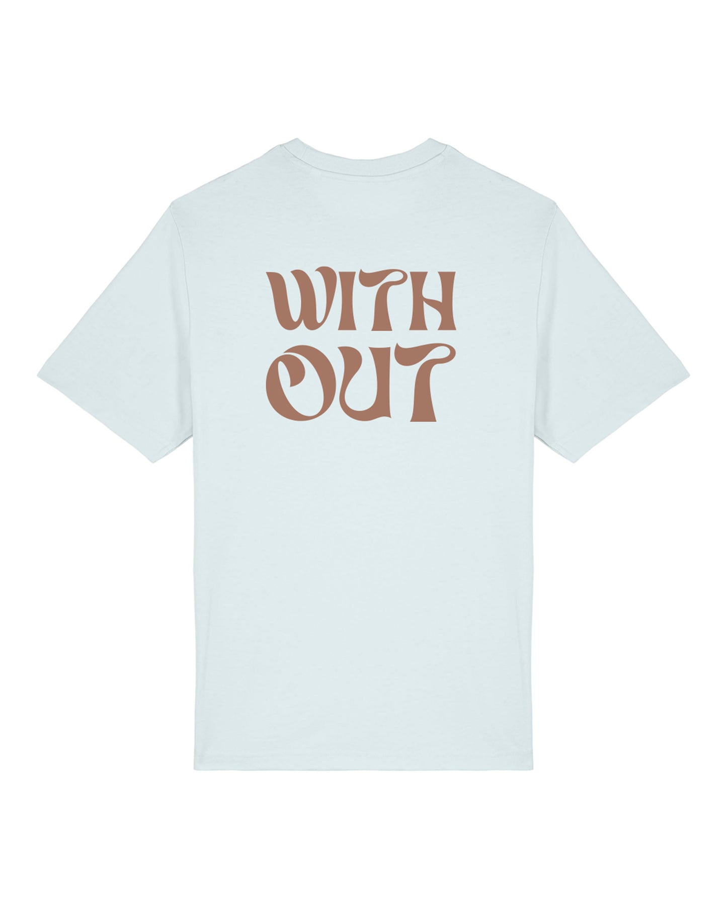 WITHOUT T-Shirt Cold Brew Back