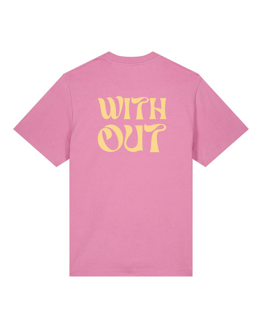 WITHOUT T-Shirt Bubblegum Back